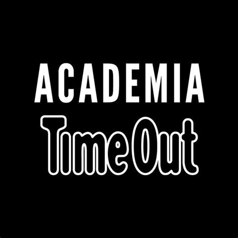 academia time out